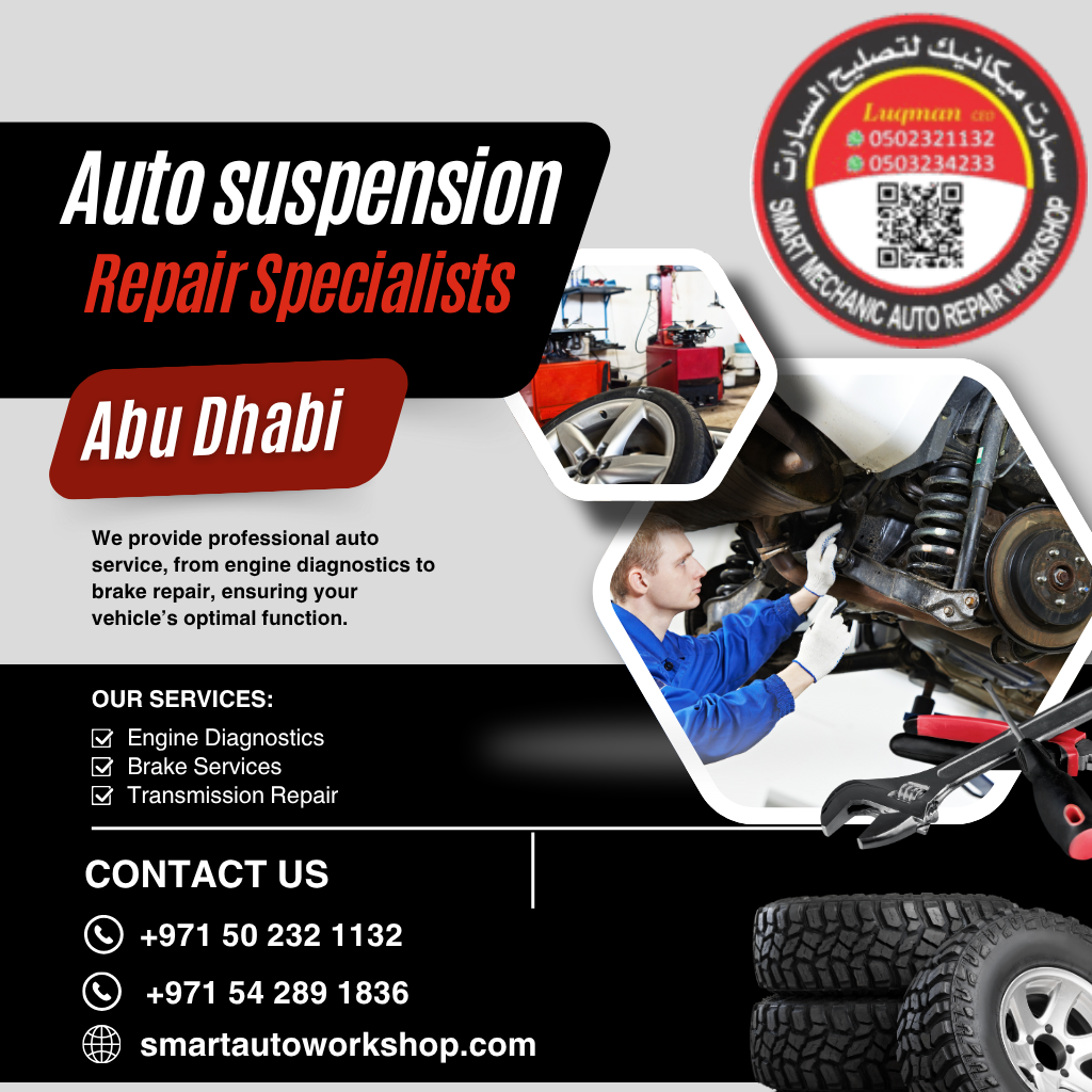 Auto Suspension Repair Specialists Abu Dhabi