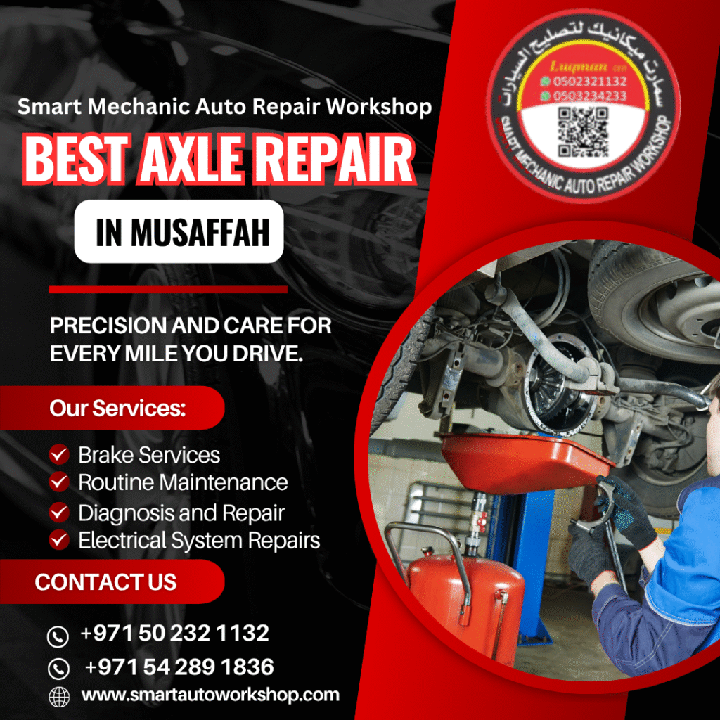 Best Axle Repair in Musaffah