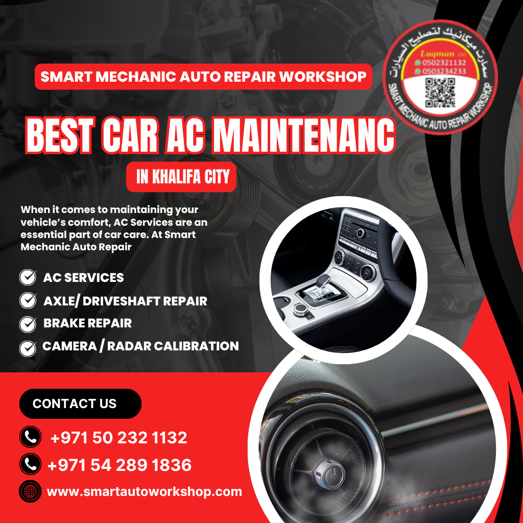 Best Car AC Maintenance in Khalifa City