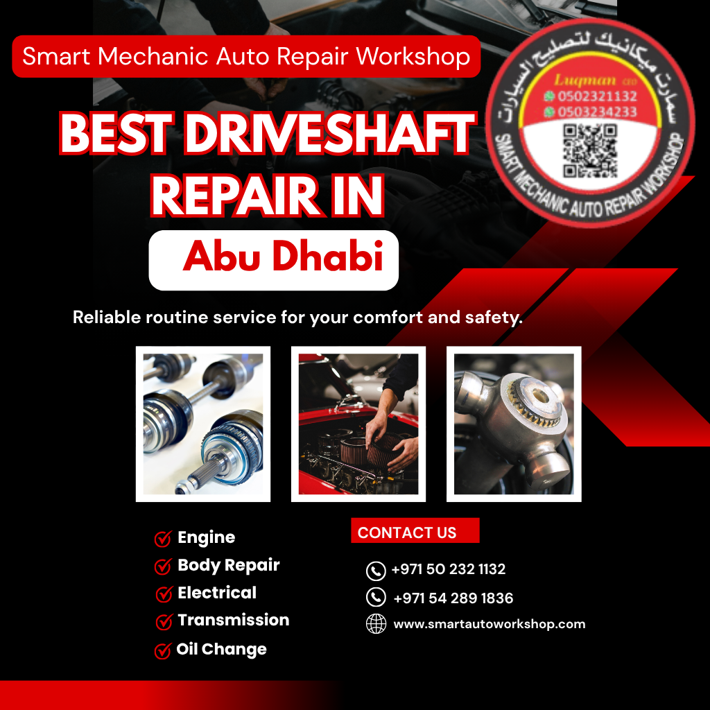 Best Driveshaft Repair in Abu Dhabi