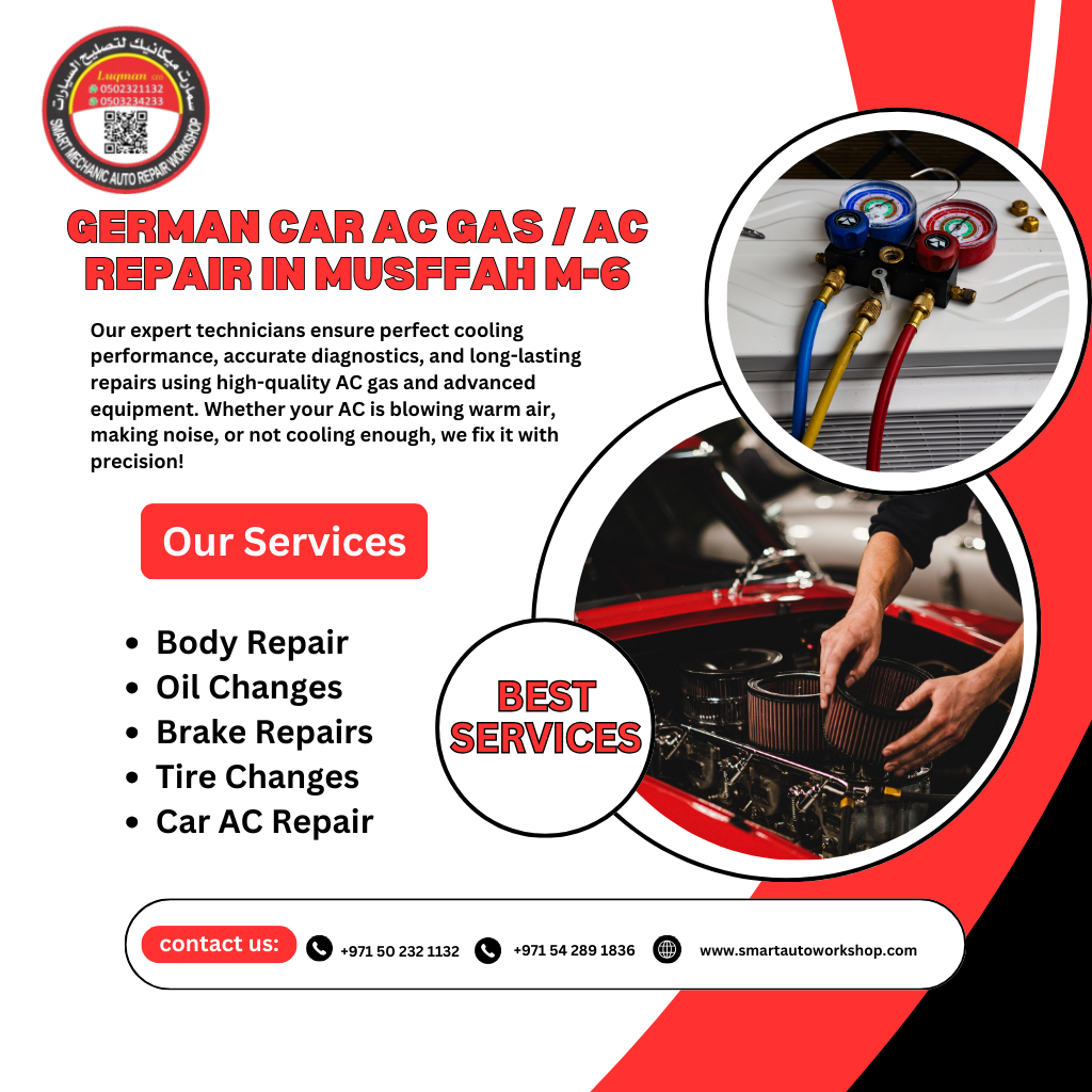German Car Ac Gas / Ac Repair in Musffah M-6